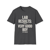 Lab Results: Very Good Boy Shirt, Funny Vet Tech Shirt, Vet Tech Gift, Veterinary Technician Tee, Vet Clinic Gift