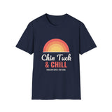 Chin Tuck and Chill Shirt, Funny SLP Shirt, Speech Therapy Shirt, Speech Therapist Gift, Medical SLP Tee, Dysphagia T-Shirt