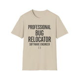 Professional Bug Relocator Shirt, Funny Software Engineer Shirt, Programmer Gift, Software Developer Tee, Coder Gift