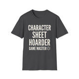 Character Sheet Hoarder Shirt, Funny Game Master Shirt, Tabletop Gamer Gift, RPG Tee, Game Night Gift