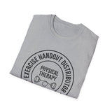 Exercise Handout Distributor Shirt, Funny Physical Therapy Shirt, PT Gift, Physical Therapist Tee, Rehab Team Gift