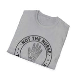 Not the Nurse. The X-Ray Tech Shirt, Funny X-Ray Tech Shirt, Radiology Tech Gift, Rad Tech Week Tee, Radiologic Technologist