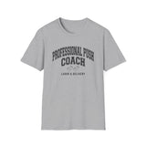 Professional Push Coach Shirt, Funny Labor & Delivery Shirt, Labor and Delivery Nurse Gift, LandD Nurse Tee, Nurse Week Gift