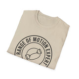 Range of Motion Expert Shirt, Funny Physical Therapy Shirt, PT Gift, Physical Therapist Tee, Rehab Team Gift