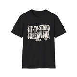 Sit-to-Stand Supervisor Shirt, Funny CNA Shirt, CNA Gift, Nursing Assistant Tee, Healthcare Worker Gift