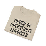Order of Operations Enforcer Shirt, Funny Math Teacher Shirt, Math Teacher Gift, Teacher Tee, Back to School Gift