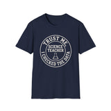 Trust Me, I Checked the Data Shirt, Funny Science Teacher Shirt, Science Teacher Gift, Teacher Tee, Back to School Gift