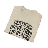 Certified Drive-Thru Lip Reader Shirt, Funny Pharmacy Tech Shirt, Pharmacist Gift, Pharmacy Technician Tee, Pharmacy Week Gift
