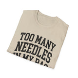 Too Many Needles in My Bag Shirt, Funny Knitter Shirt, Knitting Gift, Knitter Tee, Yarn Lover Gift