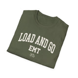 Load and Go Shirt, Funny EMT Shirt, EMT Gift, Paramedic Tee, First Responder Gift