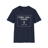 Other Side, Please Shirt, Funny X-Ray Tech Shirt, Radiology Tech Gift, Rad Tech Week Tee, Radiologic Technologist