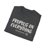 Propolis on Everything Shirt, Funny Beekeeper Shirt, Beekeeping Gift, Beekeeper Tee, Honey Lover Gift