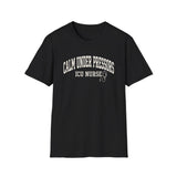Calm Under Pressors Shirt, Funny ICU Nurse Shirt, ICU Nurse Gift, Critical Care Nurse Tee, Nurse Week Gift