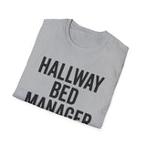 Hallway Bed Manager Shirt, Funny ER Nurse Shirt, ER Nurse Gift, Emergency Nurse Tee, Nurse Week Gift