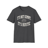 It's Not Gummy, It's Rustic Shirt, Funny Sourdough Shirt, Sourdough Starter Gift, Bread Baker Tee, Homestead Baking Gift