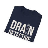 Drain Detective Shirt, Funny Plumber Shirt, Plumber Gift, Plumbing Tee, Tradesman Gift