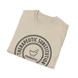 Therapeutic Substitution Specialist Shirt, Funny Pharmacist Shirt, Pharmacist Gift, Pharmacy Tee, PharmD Gift