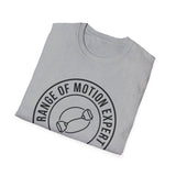 Range of Motion Expert Shirt, Funny Physical Therapy Shirt, PT Gift, Physical Therapist Tee, Rehab Team Gift