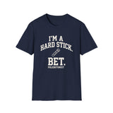 I'm a Hard Stick Bet Shirt, Funny Phlebotomist Shirt, Phlebotomy Gift, Lab Tech Tee, Lab Week Gift