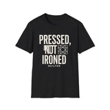 Pressed, Not Ironed Shirt, Funny Quilter Shirt, Quilter Gift, Quilting Tee, Sewing Lover Gift