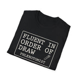 Fluent in Order of Draw Shirt, Funny Phlebotomist Shirt, Phlebotomy Gift, Lab Tech Tee, Lab Week Gift