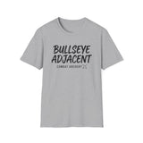 Bullseye Adjacent Shirt, Funny Combat Archery Shirt, Archery Gift, Archer Tee, Combat Archery Gift