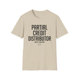 Partial Credit Distributor Shirt, Funny Math Teacher Shirt, Math Teacher Gift, Teacher Tee, Back to School Gift