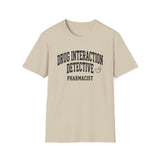 Drug Interaction Detective Shirt, Funny Pharmacist Shirt, Pharmacist Gift, Pharmacy Tee, PharmD Gift