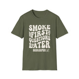 Smoke First, Questions Later Shirt, Funny Beekeeper Shirt, Beekeeping Gift, Beekeeper Tee, Honey Lover Gift