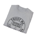 Trust Me, I Checked the Data Shirt, Funny Science Teacher Shirt, Science Teacher Gift, Teacher Tee, Back to School Gift