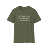 It's Not Play, It's Therapy Shirt, Funny Occupational Therapy Shirt, OT Gift, Occupational Therapist Tee, OTA Graduation Gift