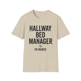 Hallway Bed Manager Shirt, Funny ER Nurse Shirt, ER Nurse Gift, Emergency Nurse Tee, Nurse Week Gift