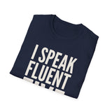 I Speak Fluent Five Shirt, Funny Kindergarten Teacher Shirt, Kindergarten Teacher Gift, Teacher Tee, Back to School Gift
