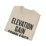 Elevation Gain Complainer Shirt, Funny Hiker Shirt, Hiker Gift, Hiking Tee, Outdoor Lover Gift