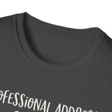 Professional Address Repeater Shirt, Funny 911 Dispatcher Shirt, Dispatcher Gift, 911 Dispatcher Tee, Telecommunicator Gift