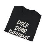 Dock Door Diplomat Shirt, Funny Truck Driver Shirt, Trucker Gift, Truck Driver Tee, CDL Driver Gift