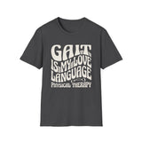 Gait Is My Love Language Shirt, Funny Physical Therapy Shirt, PT Gift, Physical Therapist Tee, Rehab Team Gift