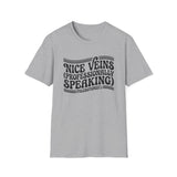 Nice Veins (Professionally Speaking) Shirt, Funny Phlebotomist Shirt, Phlebotomy Gift, Lab Tech Tee, Lab Week Gift