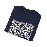 Nice Veins (Professionally Speaking) Shirt, Funny Phlebotomist Shirt, Phlebotomy Gift, Lab Tech Tee, Lab Week Gift
