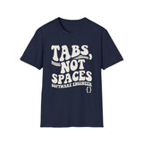 Tabs, Not Spaces Shirt, Funny Software Engineer Shirt, Programmer Gift, Software Developer Tee, Coder Gift