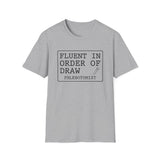 Fluent in Order of Draw Shirt, Funny Phlebotomist Shirt, Phlebotomy Gift, Lab Tech Tee, Lab Week Gift
