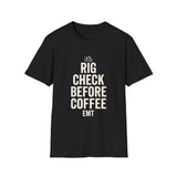 Rig Check Before Coffee Shirt, Funny EMT Shirt, EMT Gift, Paramedic Tee, First Responder Gift