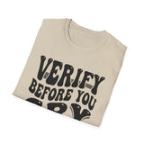 Verify Before You Cry Shirt, Funny Pharmacist Shirt, Pharmacist Gift, Pharmacy Tee, PharmD Gift