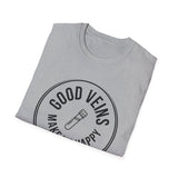 Good Veins Make Me Happy Shirt, Funny Phlebotomist Shirt, Phlebotomy Gift, Lab Tech Tee, Lab Week Gift