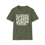 Professional Plaque Hunter Shirt, Funny Dental Hygienist Shirt, RDH Gift, Dental Office Team Tee, Dental Hygiene Gift