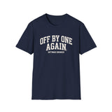Off by One Again Shirt, Funny Software Engineer Shirt, Programmer Gift, Software Developer Tee, Coder Gift