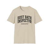Dust Bath Inspector Shirt, Funny Chicken Keeper Shirt, Chicken Lover Gift, Backyard Chicken Tee, Homestead Gift