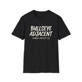 Bullseye Adjacent Shirt, Funny Combat Archery Shirt, Archery Gift, Archer Tee, Combat Archery Gift