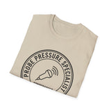 Probe Pressure Specialist Shirt, Funny Sonographer Shirt, Sonographer Gift, Ultrasound Tech Tee, Sonography Gift