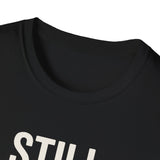 Still Looking for That Arrow Shirt, Funny Combat Archery Shirt, Archery Gift, Archer Tee, Combat Archery Gift
